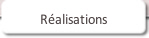 Réalisations.